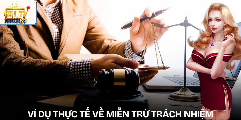 mien tru trach nhiem vi du